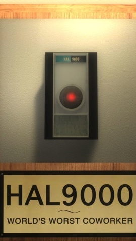 Photo for HAL9000: Worlds Worst Coworker