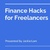 Finance Hacks for Freelancers